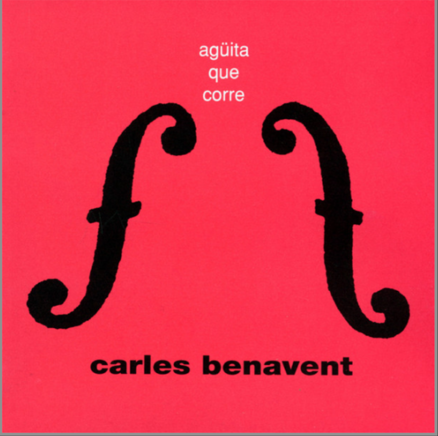 Carles Benavent - De perdidos al río